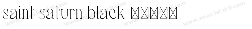 saint saturn black字体转换